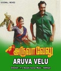 Aruva Velu Poster